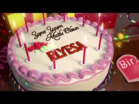 İyi ki doğdun ELYESA - İsme Özel Doğum Günü Şarkısı