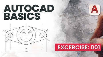 AutoCAD 2022 | AutoCAD Basics | For Absolute Beginners  | Locking Plate | Exercise 001