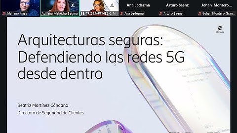 Webinar | Arquitecturas seguras: Defendiendo las redes 5G desde adentro
