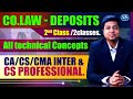Deposit 2nd class II CA/CS/CMA INTER & CS PROFESSIONAL || All technical points explained
