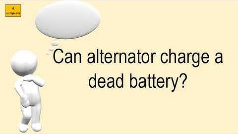 Can Alternator Charge A Dead Battery?