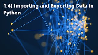 1.4) Importing and Exporting Data in JupyterLab Wealth