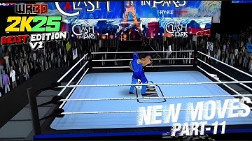 WR3D 2K25 BEAST EDITION V2 BY SHUBSEN NEW MOVES PENTA DRIVER | PART-11|