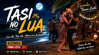 TASI NO LUA | Kizomba Timor-Leste | Official Audio
