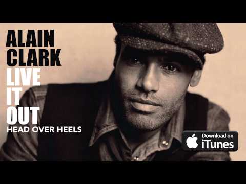 Alain Clark - Head Over Heels (Official Audio)