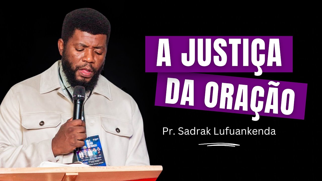 A Justica da Oracao