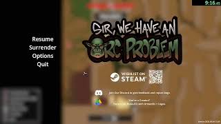 Sir, we have an Orc problem any% 21:39 [WR]