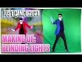 Making Of The Blinding Lights by The Weeknd Just Dance Fanmade | Done & Danced