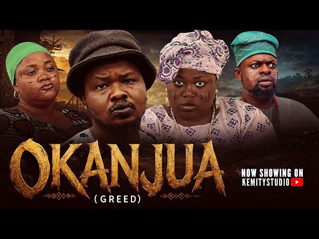 OKANJUA (GREED) LATEST YORUBA MOVIE 2026 | KEMITY | IJESA | BASIRA BEERE| ARINAJA DELE ADEGBORO