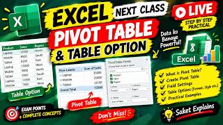Excel Pivot Table & Table Options 🔥 | Complete Practical LIVE Class | DCA/PGDCA