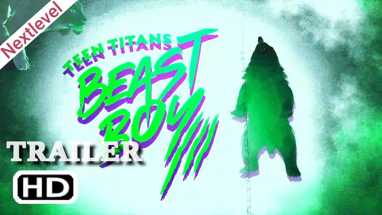 Teen Titans: Beast Boy | Official Trailer (2020) Animated Movie