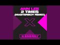 2 Times (Masterboy Radio Mix)