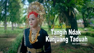 POP MINANG #VIRAL TANGIH TAK KUNJUANG TADUAH - ZISKA RENI (  Musik Video )