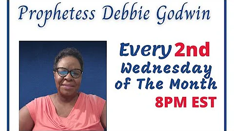 Prophetess Debbie D. Godwin  "It's Time To Rebuild"