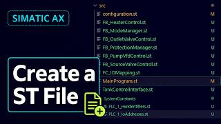 How to Create Structured Text Files in SIMATIC AX