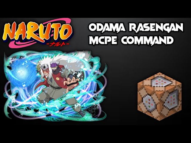 MCPE/MCBE Naruto] Naruto Command Tutorial《Rasengan V2》 