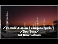 Ya nabi assalam ramzaan special dj alam palamu