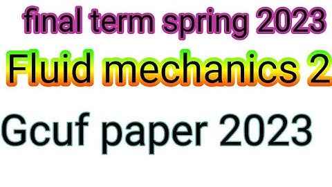 solution paper 2023 Fluid mechanics -2