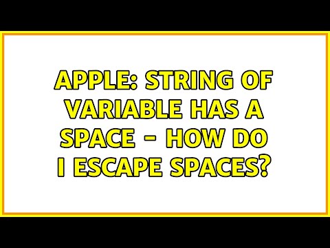 Apple: String of variable has a space - how do I escape spaces?