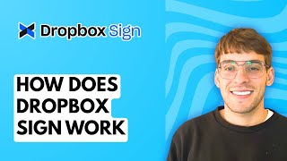 How Does Dropbox Sign Work [2026 Full Guide]