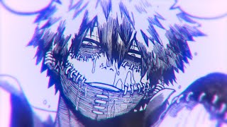 dabi edit - did i make you scream?