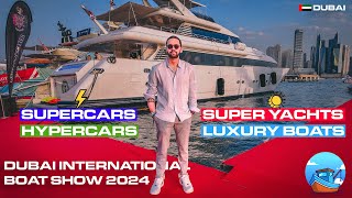 DUBAI INTERNATIONAL BOAT SHOW 2024 ⚓ 4K HDR 🛥️