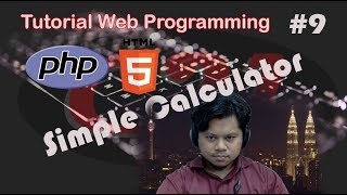 Tutorial Web Programming Bahasa Malaysia Part 9 (Simple PHP Program)
