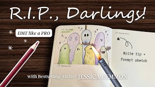 Lemmony Write Tip: R.I.P., Darlings!