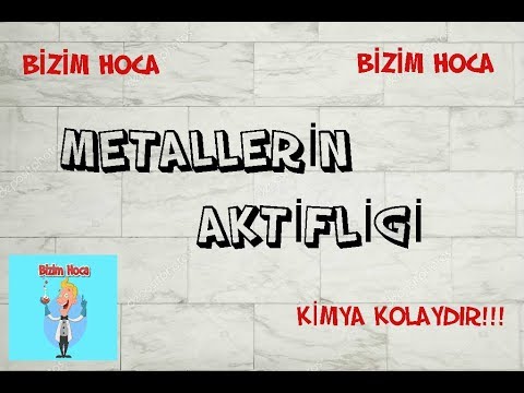 Metallerin Aktifliği 12. Sınıf - AYT