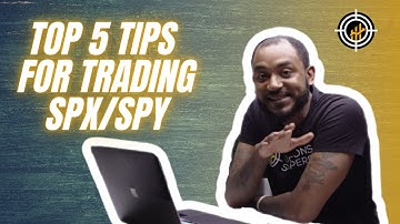 TOP 5 TIPS FOR TRADING SPX/SPY | OPTIONS TRADING FOR BEGINNERS @Tradovate @CharlesSchwab