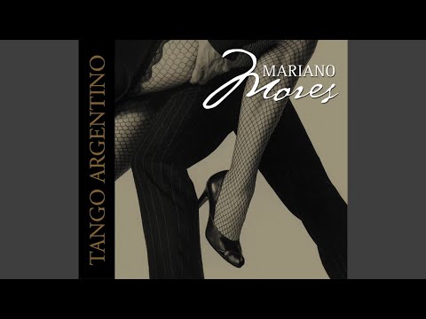 Mariano Mores - Adiós Pampa Mía