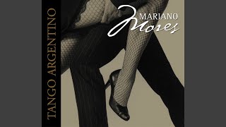 Adiós Pampa Mía - Mariano Mores