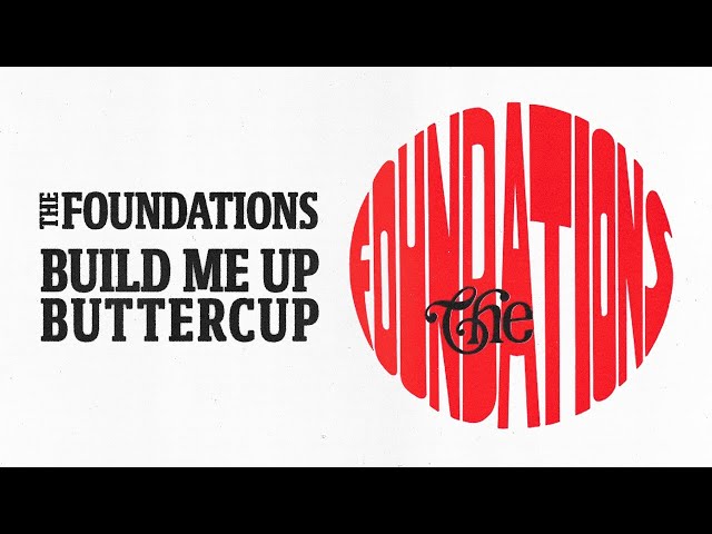 The Foundations - Build Me Up Buttercup  (Original 1968 Version, Official Audio)