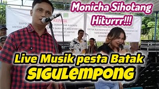 SIGULEMPONG - LIVE Musik Pesta | MONICHA SIHOTANG