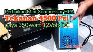 Perbaikan Compressor HPA 4500Psi DC12V 350watt New Warrior