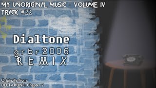 Dialtone - grbr2006 remix