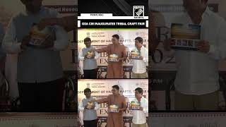 Goa CM Pramod Sawant attends inauguration of Tribal Craft Expo in Panaji