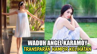 ARTIS ANGEL KARAMOY PAKAI BAJU TRANSPARAN HAMPIR KELIHATAN !! PESONA JANDA TERBAIK