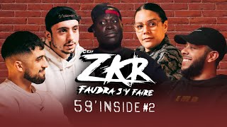 59' Inside Zkr #2 (avec Narjes Bahhar de Deezer, Colombien de Booska P et Tarek de VentesRap)