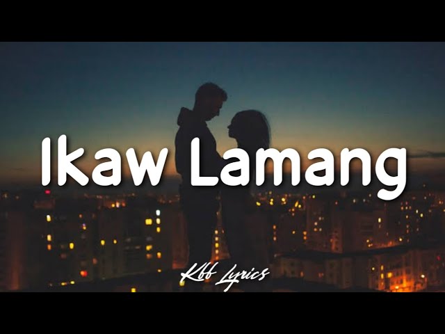 Ikaw Lamang - Silent Sanctuary (Lyrics) 🎧 class=
