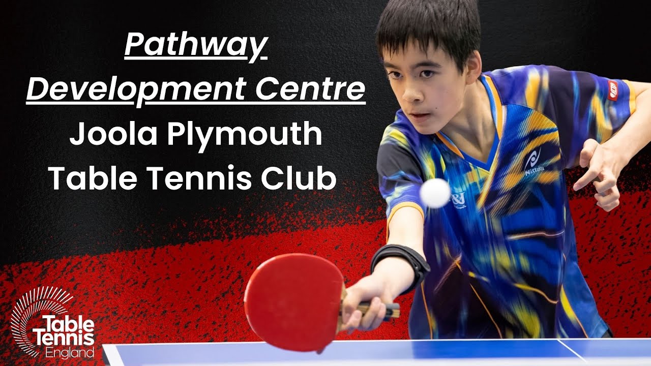 Pathway Development Centre Joola Plymouth Table Tennis Club YouTube