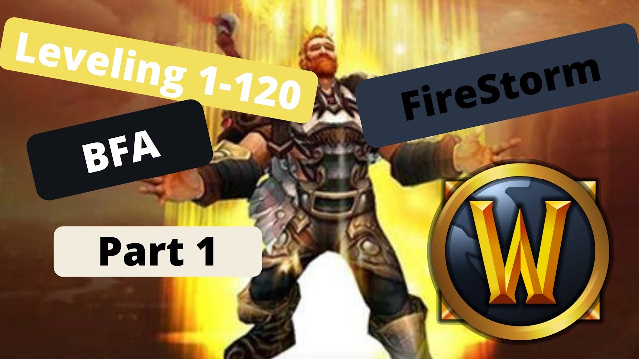 firestorm wow tutoraisl