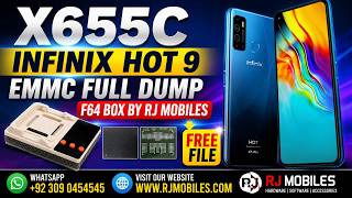 X655C Infinix Hot 9 EMMC Full Backup F64 Box Free File By RJ MOBILES