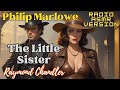 La petite soeur  philip marlowe  raymond chandler mystery livre audio mission de radio complte