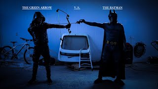 The Green Arrow V. S. The Batman | A DC Fan Film