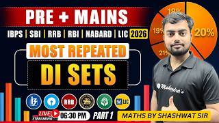 Most Repeated DI Sets 2026 🔥 | SBI PO, IBPS PO, Clerk, RRB | Pre + Mains Maths | Shashwat Sir #1