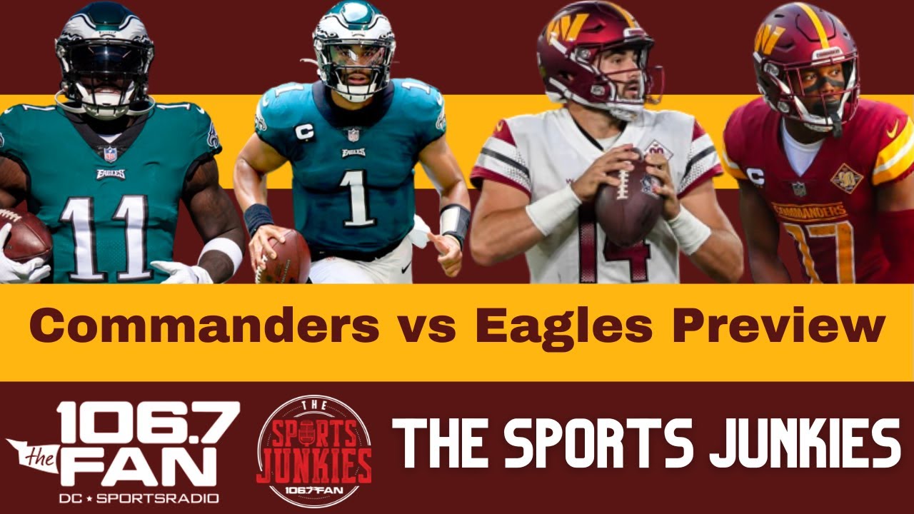Commanders vs Eagles Preview | Sports Junkies - YouTube