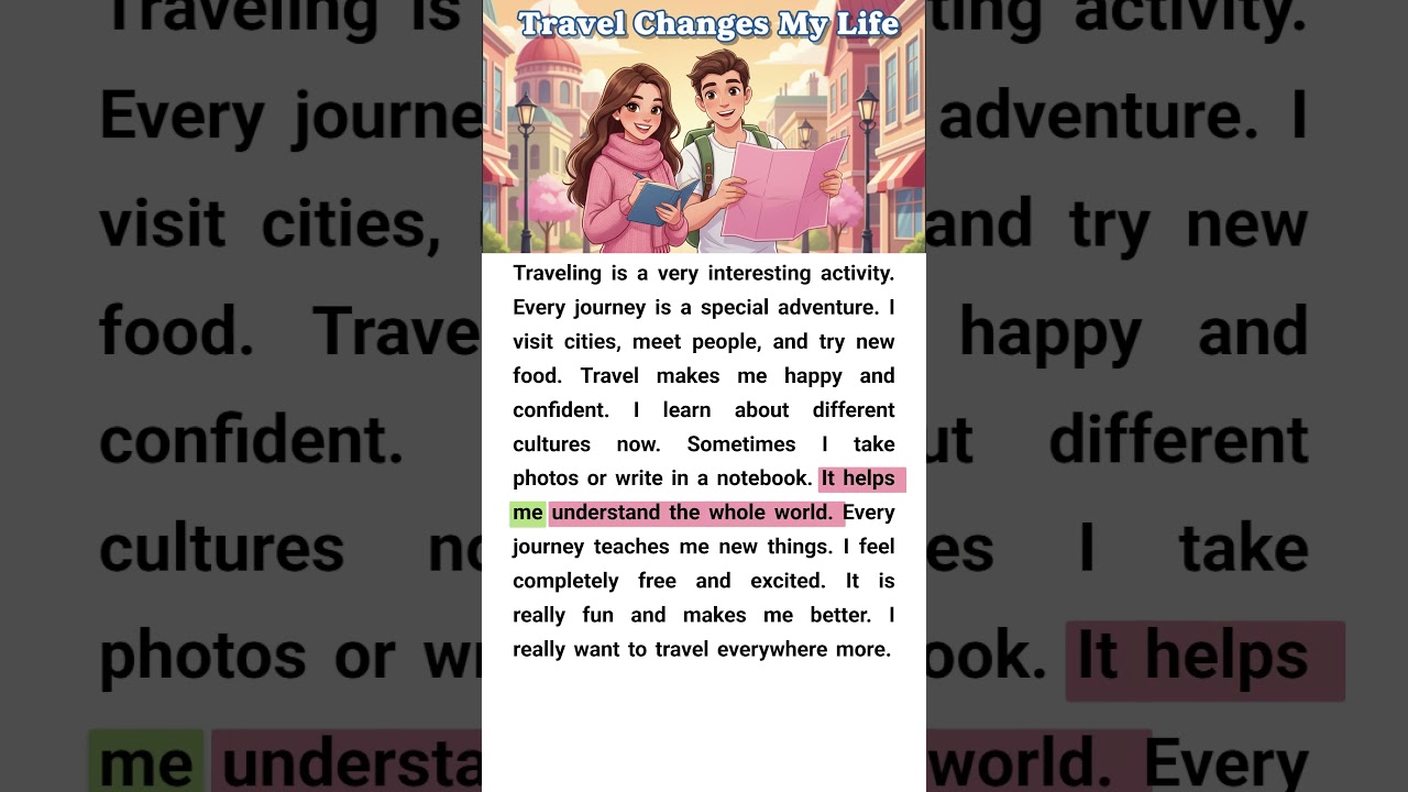 Travel Changes My Life | Reading and Listening Practice 