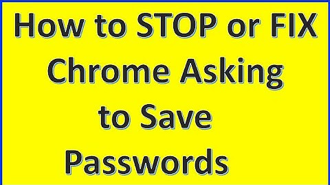How to Stop or Fix Google Chrome from Asking to Save Your Passwords on MacOS, iPone, iPad, & Laptops