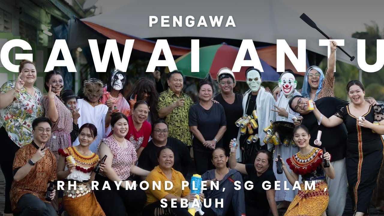 Sambutan Gawai Antu | Rh. Raymond Plen | Sg.Gelam , Sebauh | 2025